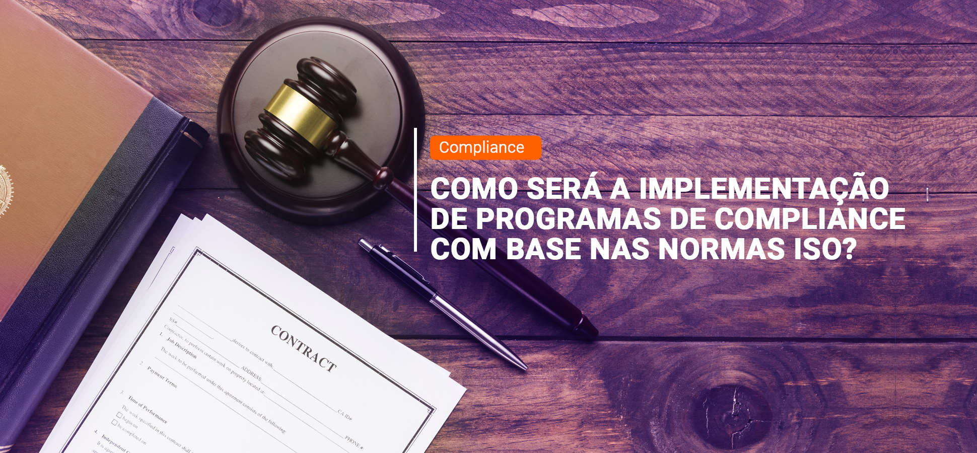 Como será a implementação de Programas de Compliance com base nas ...